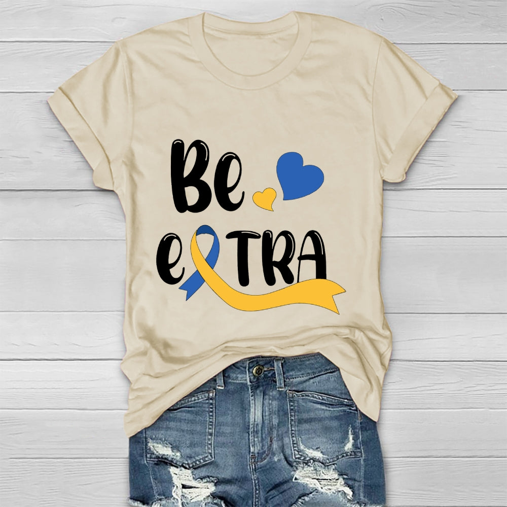 Be Extra Healthwear T-shirt