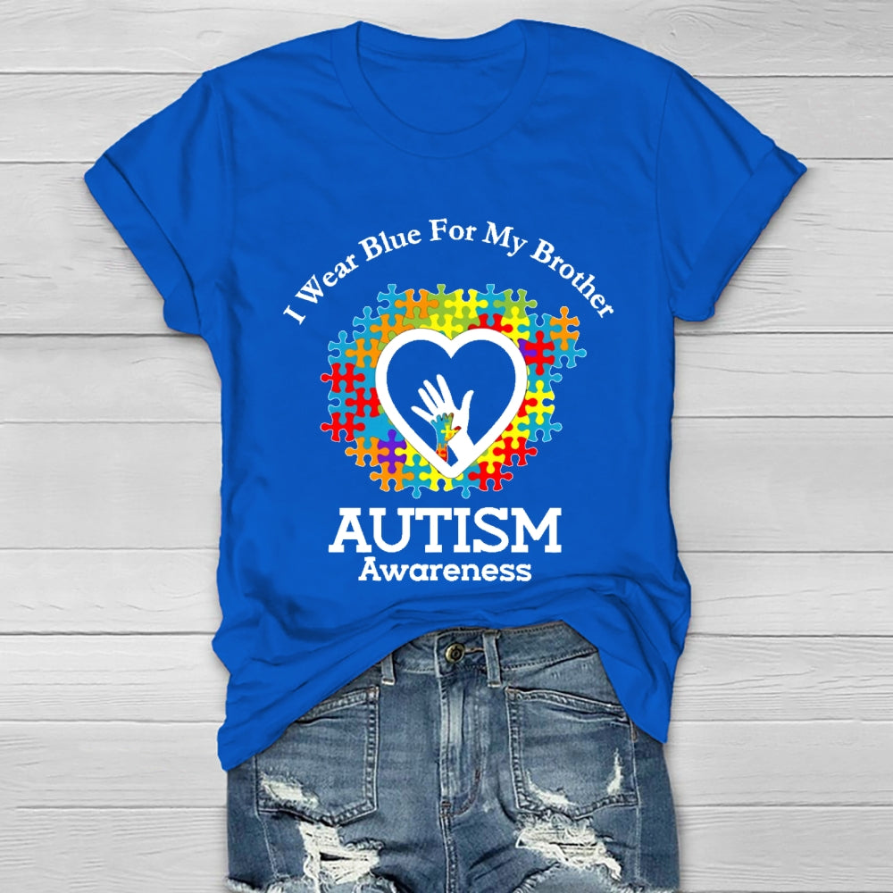 I Wear Blue For My Brother Autism Awareness Healthwear T-shirt