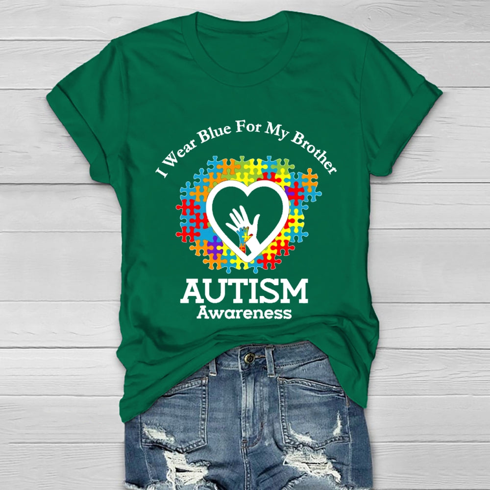I Wear Blue For My Brother Autism Awareness Healthwear T-shirt