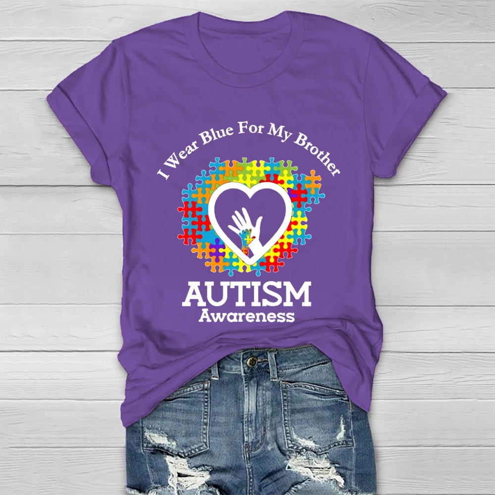 I Wear Blue For My Brother Autism Awareness Healthwear T-shirt