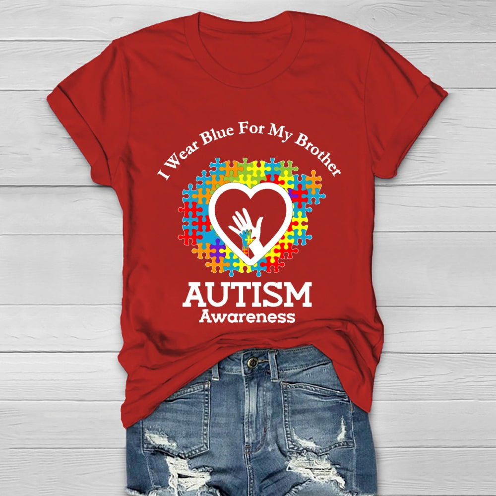I Wear Blue For My Brother Autism Awareness Healthwear T-shirt