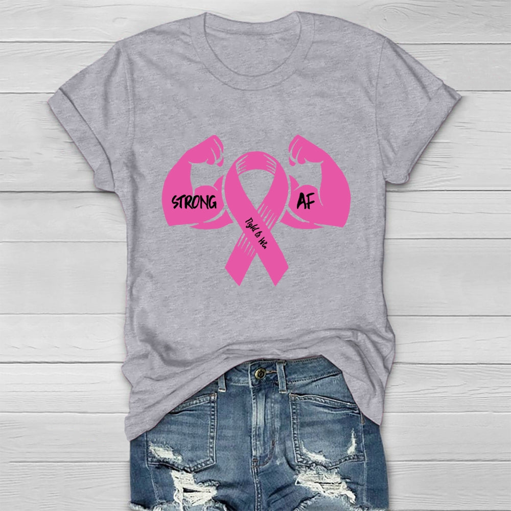 Strong AF  Healthwear T-shirt