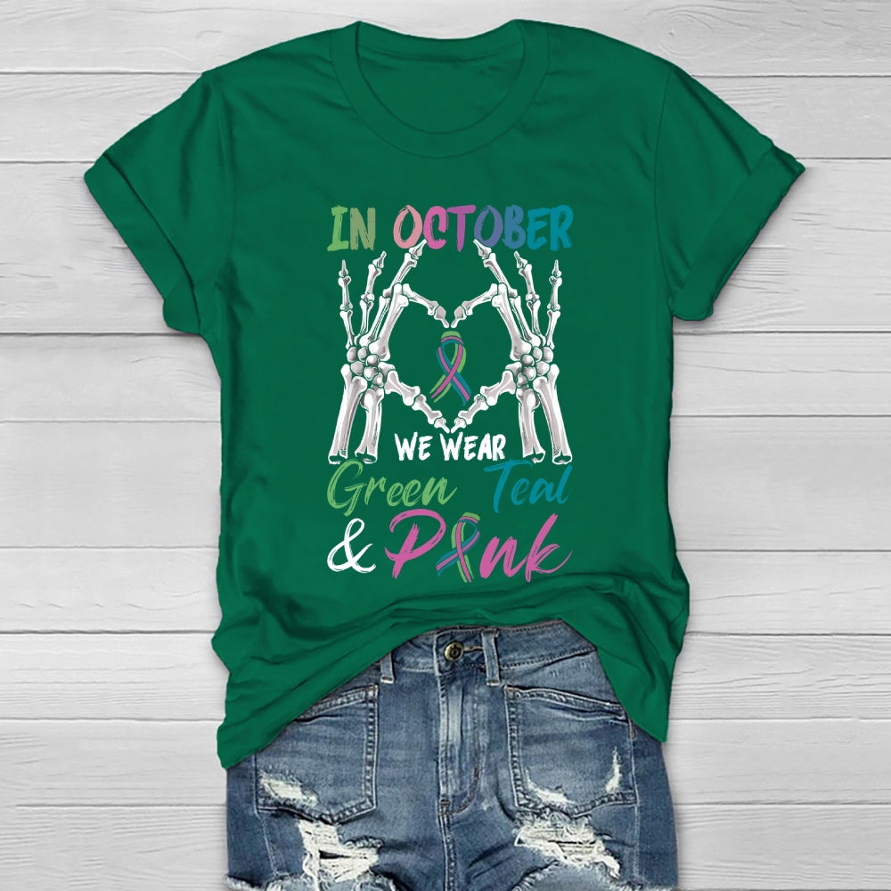 In October We Wear Green Pink Teal Healthwear T-shirt