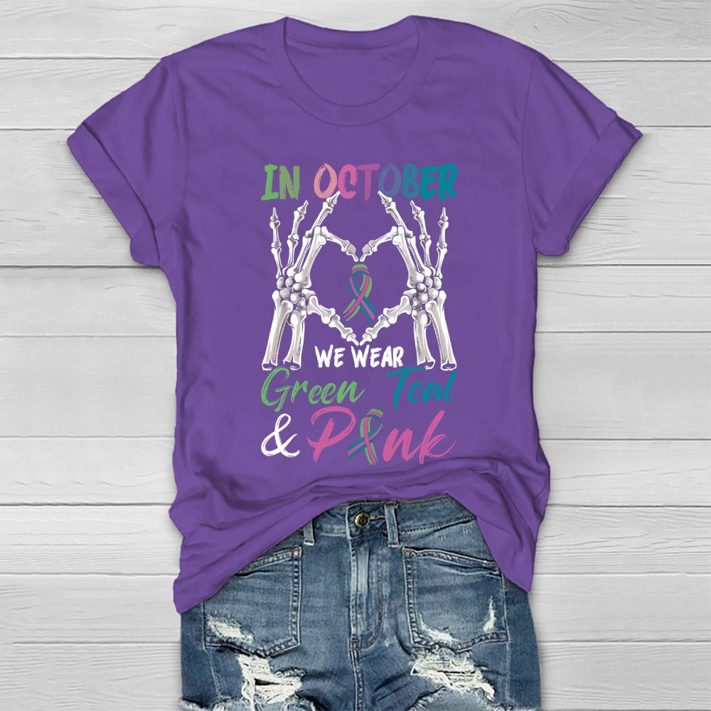 In October We Wear Green Pink Teal Healthwear T-shirt