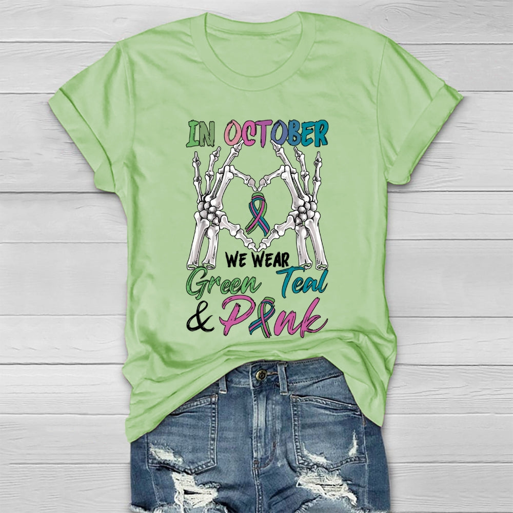 In October We Wear Green Pink Teal Healthwear T-shirt