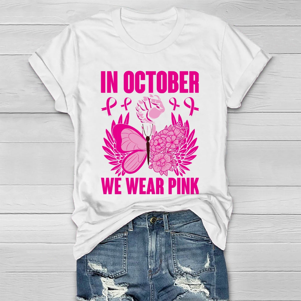 In October We Wear Pink Healthwear T-shirt