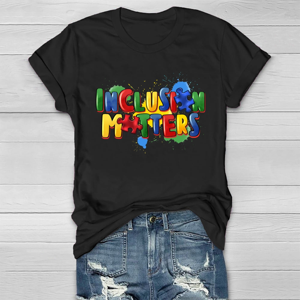 Inclusion Matters Healthwear T-shirt