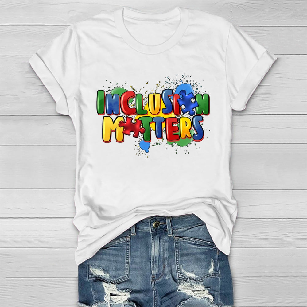 Inclusion Matters Healthwear T-shirt