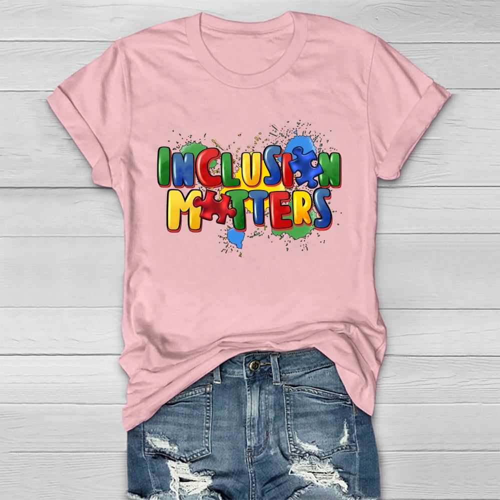 Inclusion Matters Healthwear T-shirt