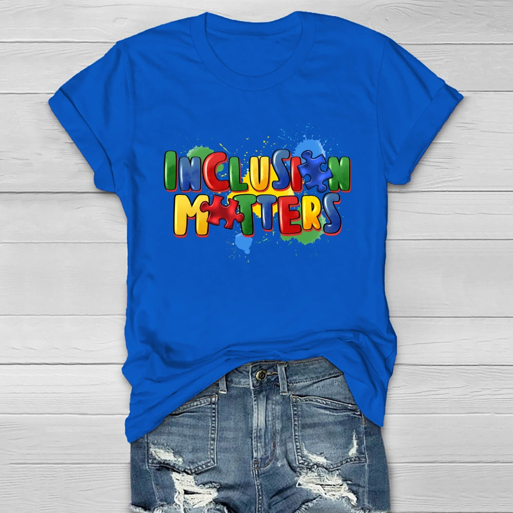 Inclusion Matters Healthwear T-shirt
