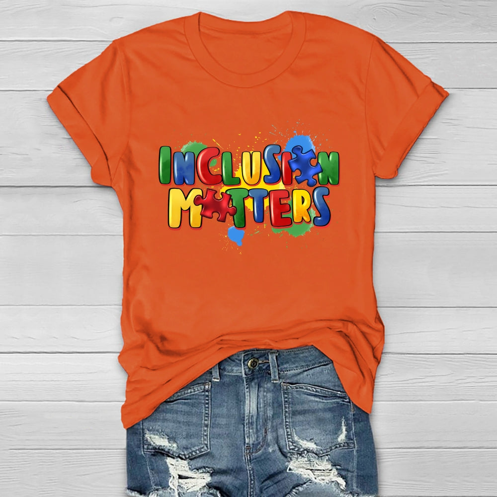 Inclusion Matters Healthwear T-shirt