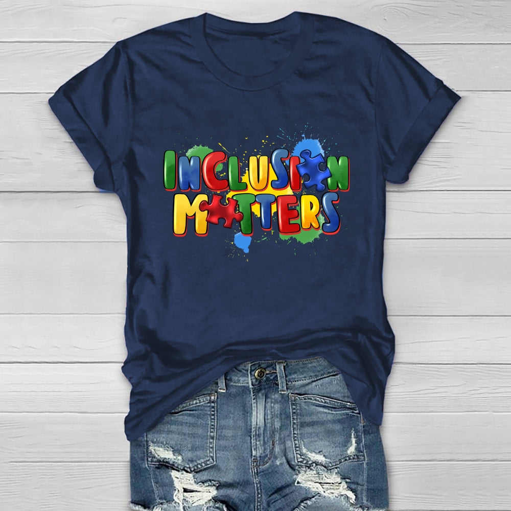 Inclusion Matters Healthwear T-shirt