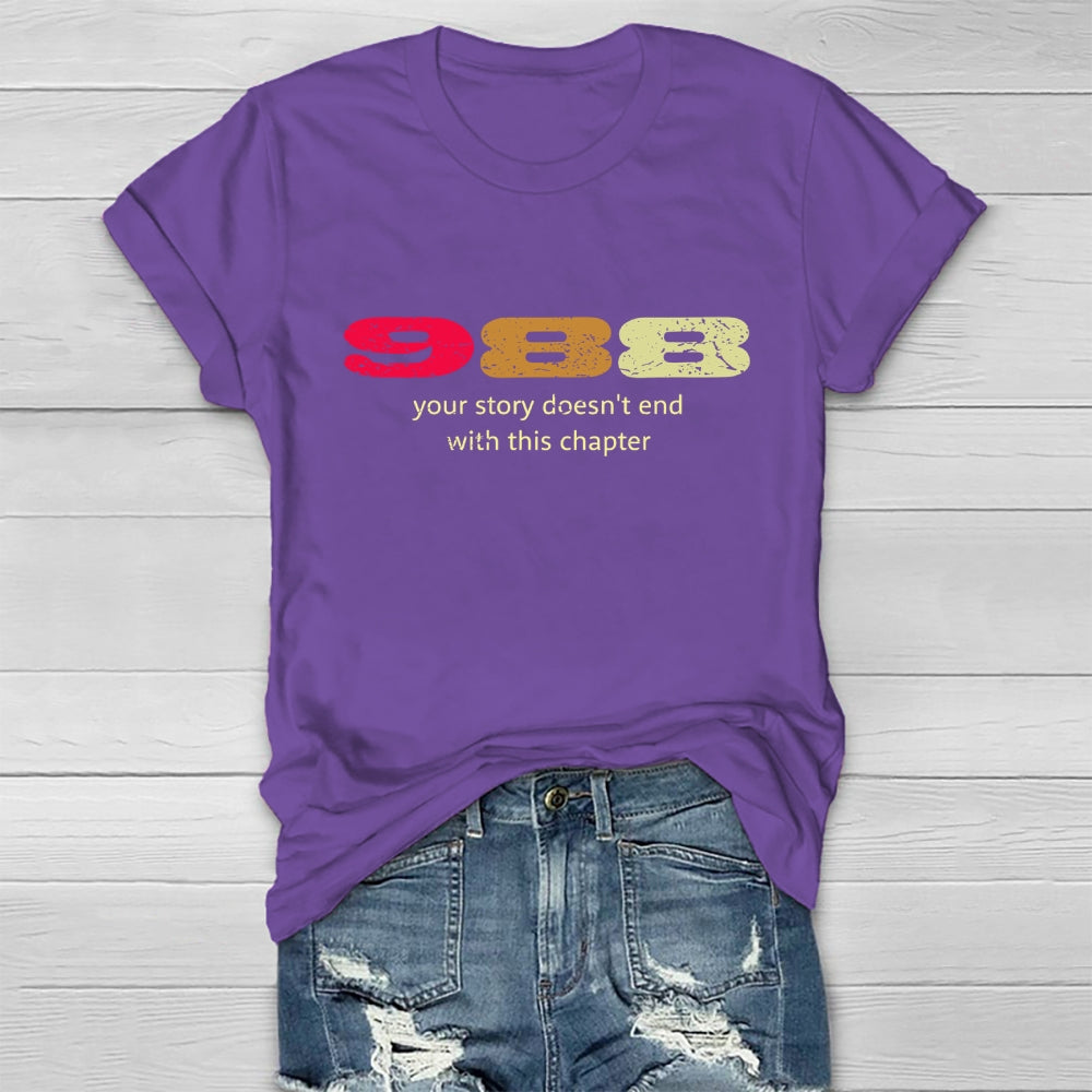 Your Story Doesn't End With This Chapter Healthwear T-shirt
