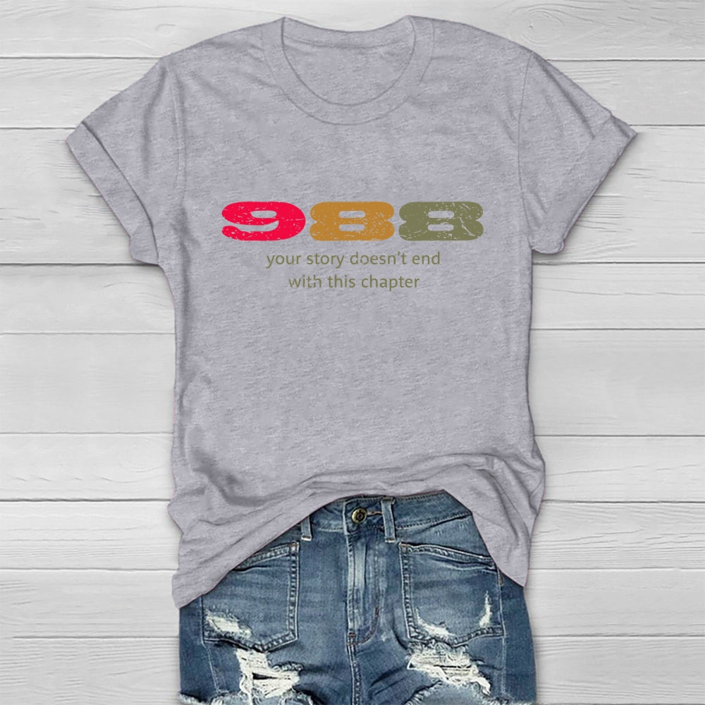 Your Story Doesn't End With This Chapter Healthwear T-shirt