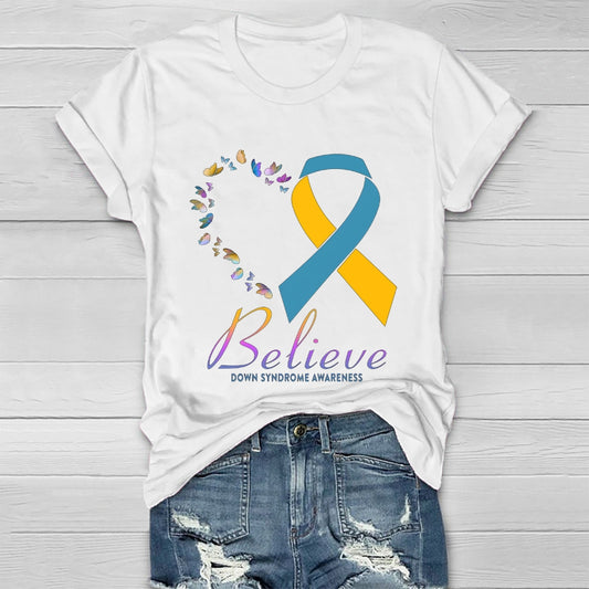 Believe Down Syndrome Awareness Healthwear T-shirt