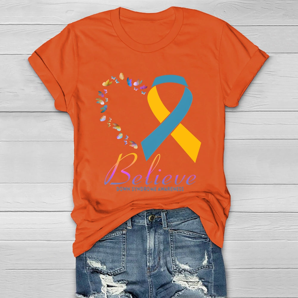 Believe Down Syndrome Awareness Healthwear T-shirt