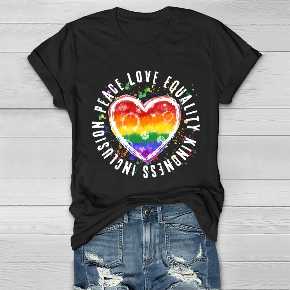 Kindness Peace Equality Love Inclusion Healthwear T-shirt