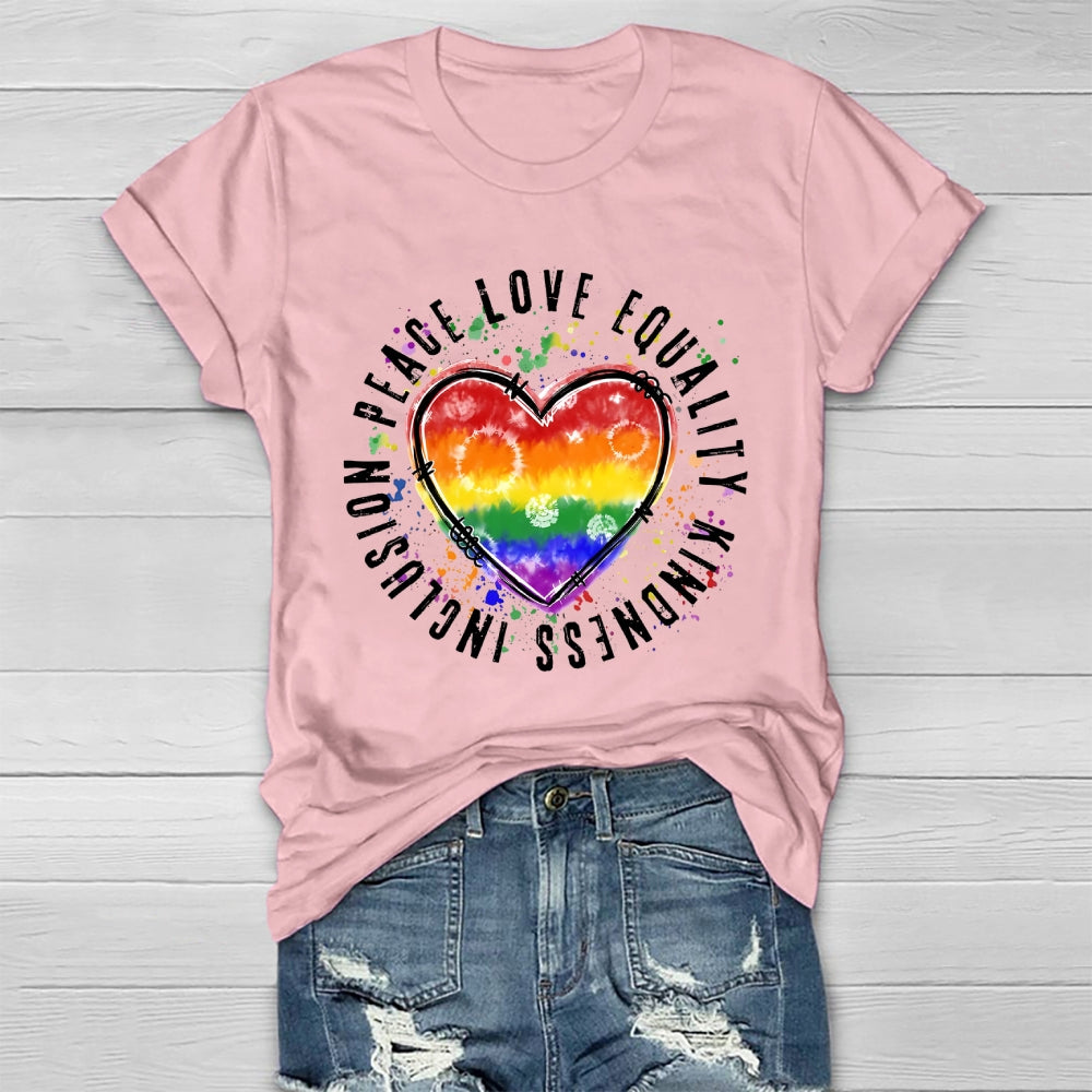 Kindness Peace Equality Love Inclusion Healthwear T-shirt