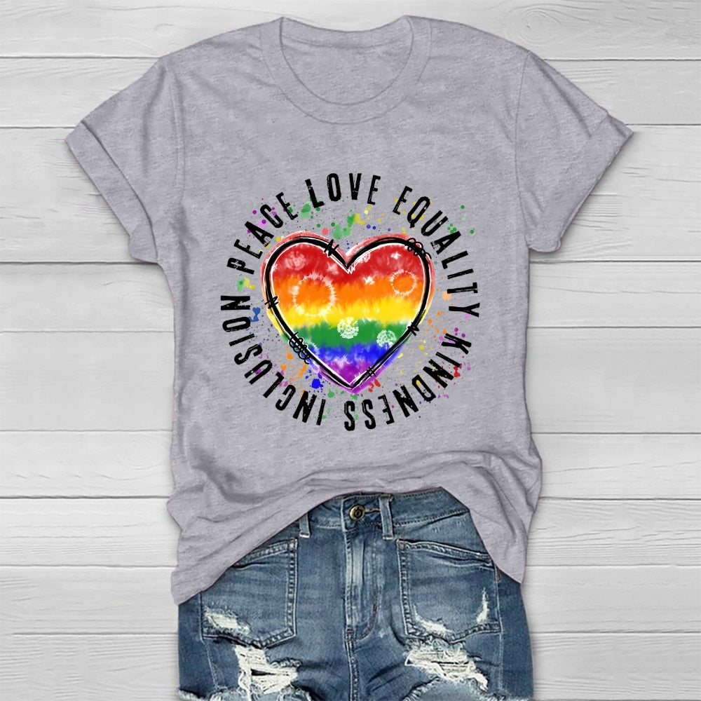Kindness Peace Equality Love Inclusion Healthwear T-shirt
