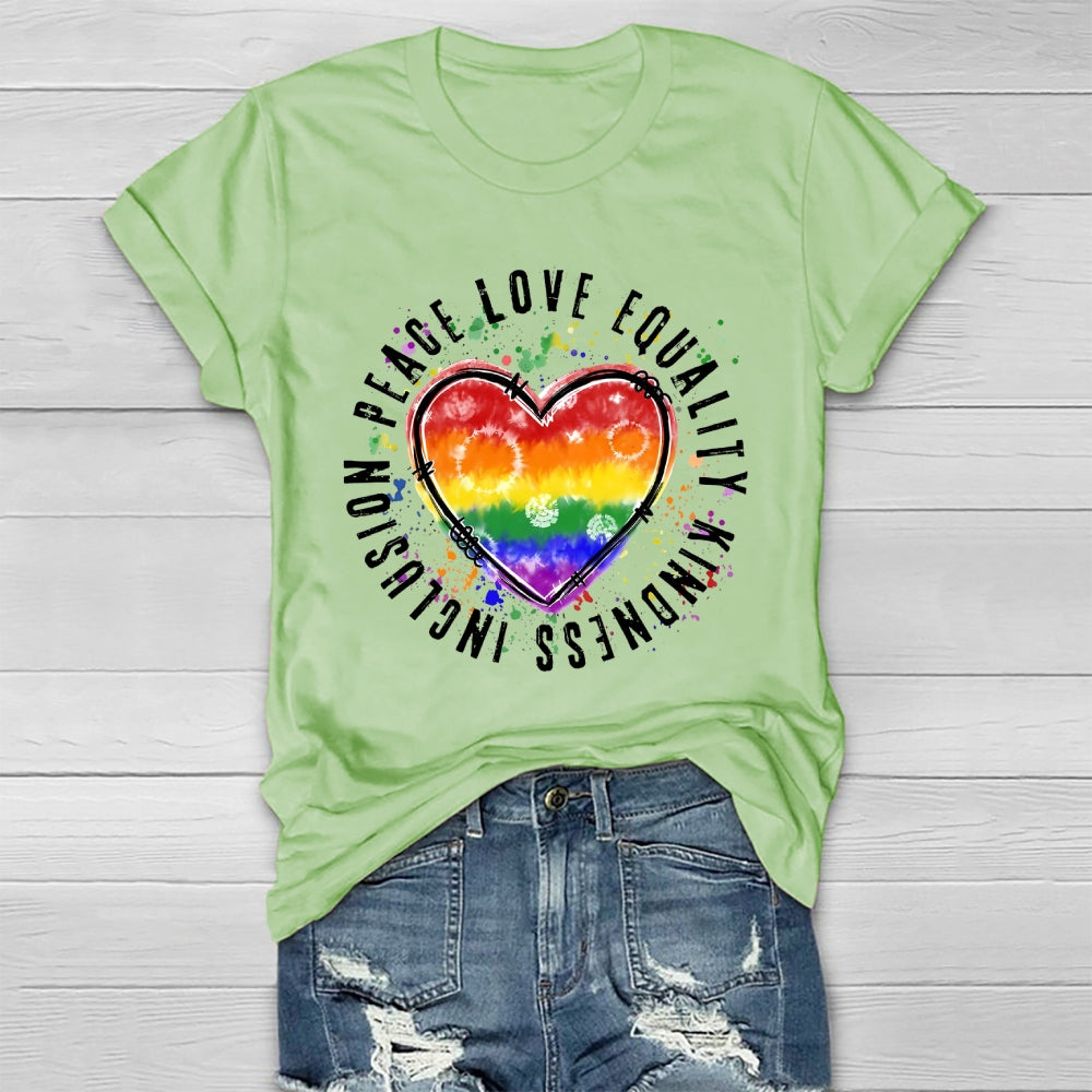 Kindness Peace Equality Love Inclusion Healthwear T-shirt