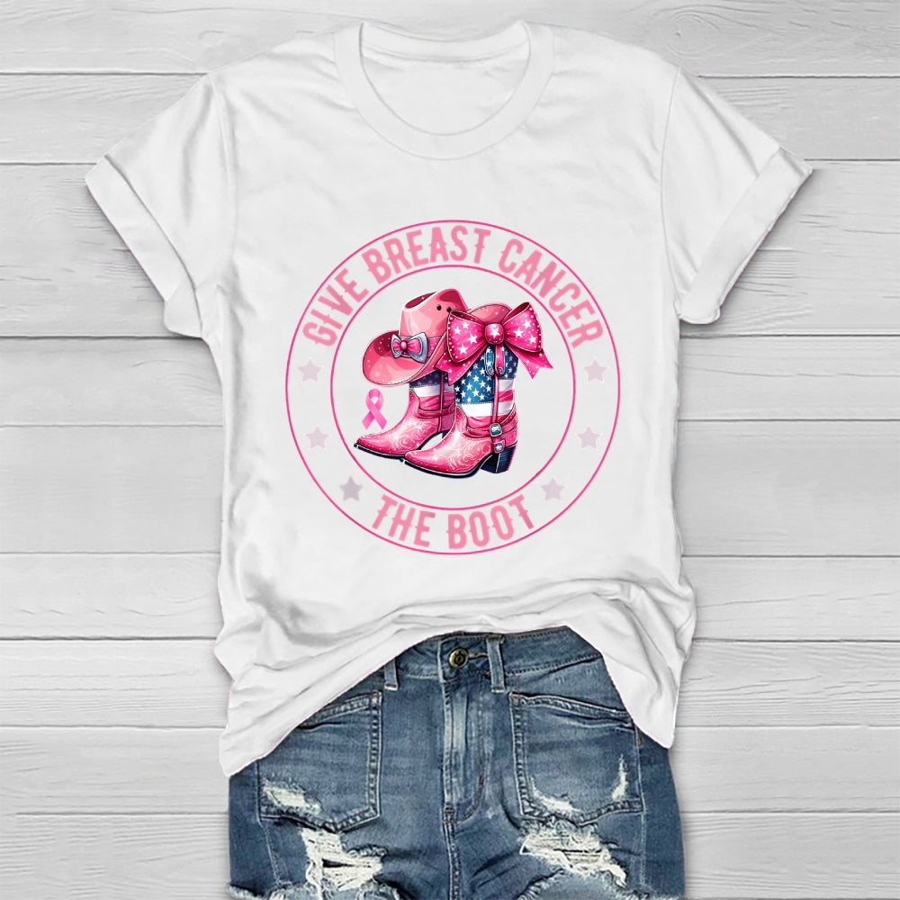 Give Breast Cancer The Boot Healthwear T-shirt