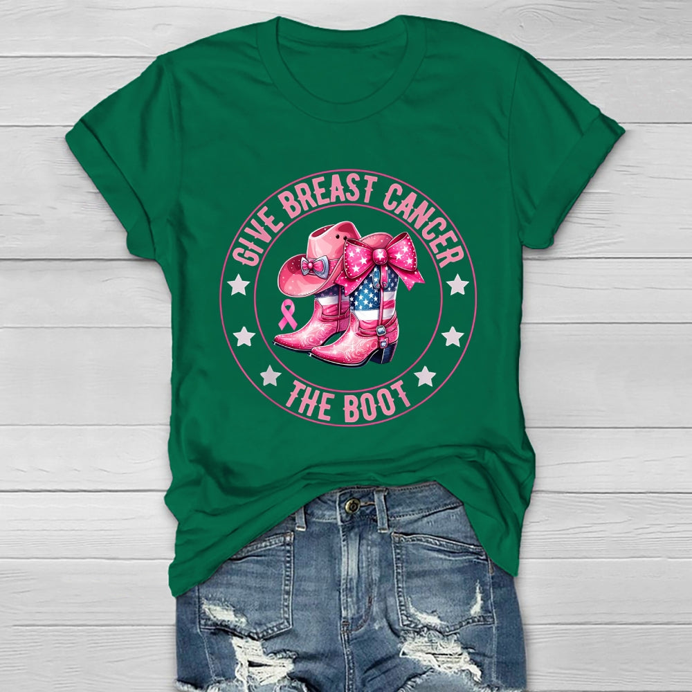 Give Breast Cancer The Boot Healthwear T-shirt