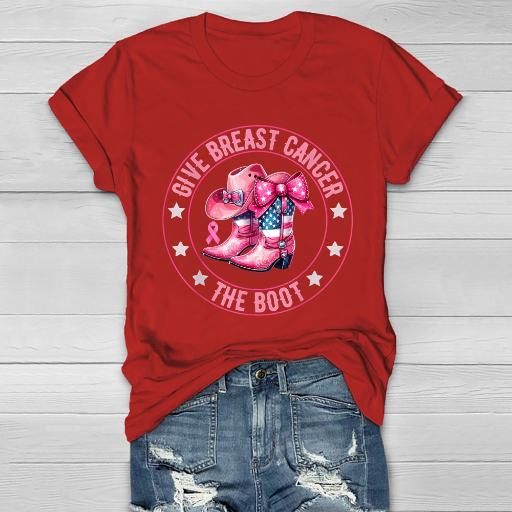 Give Breast Cancer The Boot Healthwear T-shirt