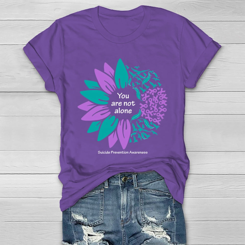 You Are Not Alone Suicide Prevention Awareness Healthwear T-shirt