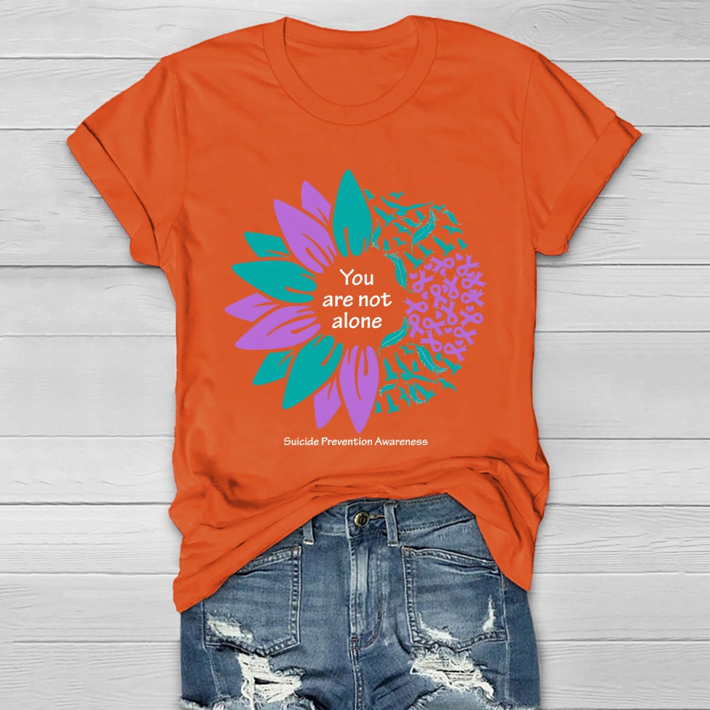 You Are Not Alone Suicide Prevention Awareness Healthwear T-shirt