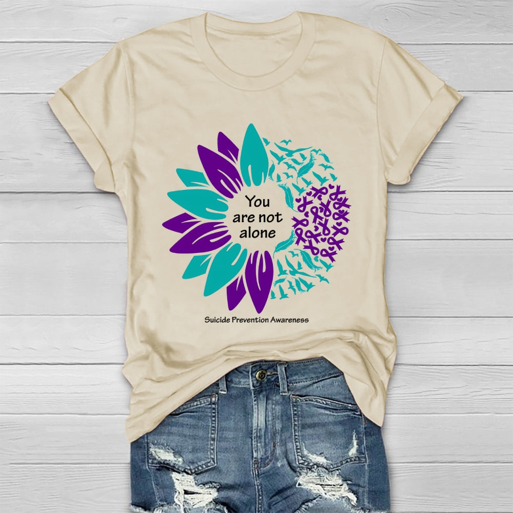 You Are Not Alone Suicide Prevention Awareness Healthwear T-shirt