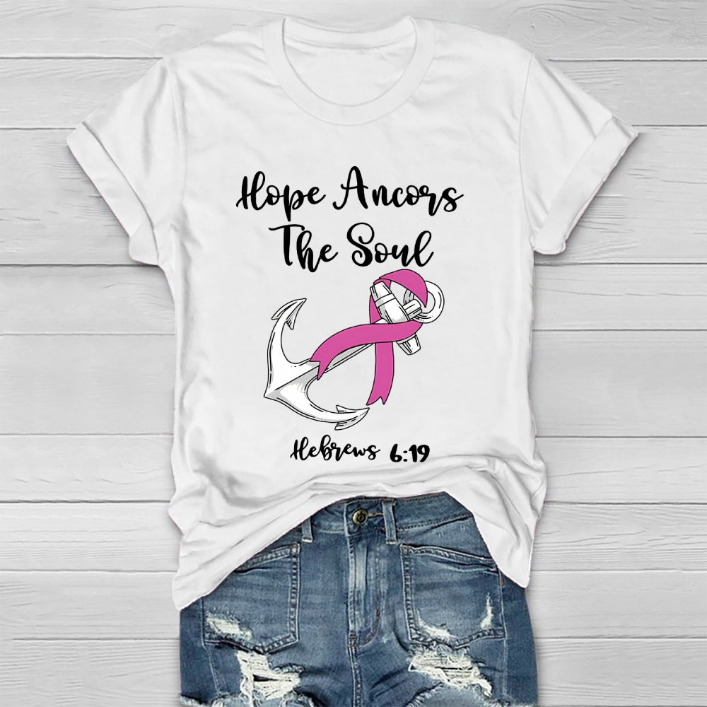 Hope Anchors The Soul  Healthwear T-shirt