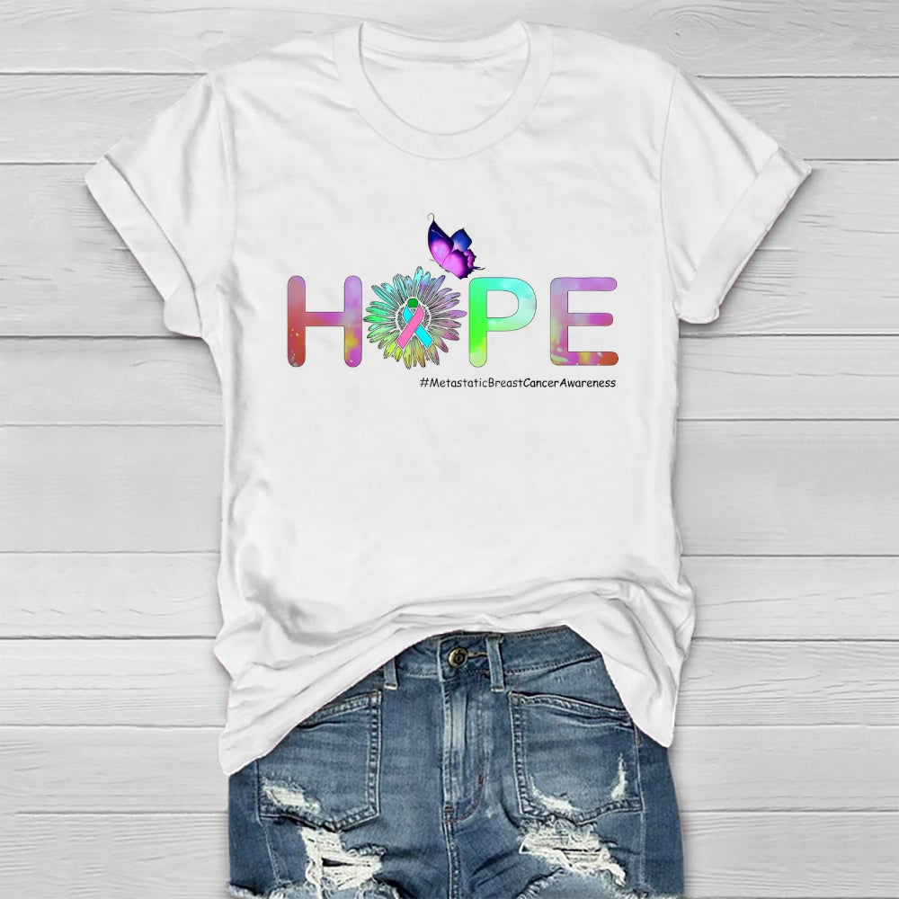 HOPE Butterfly Metastatic Breast Cancer Awareness  Healthwear T-shirt