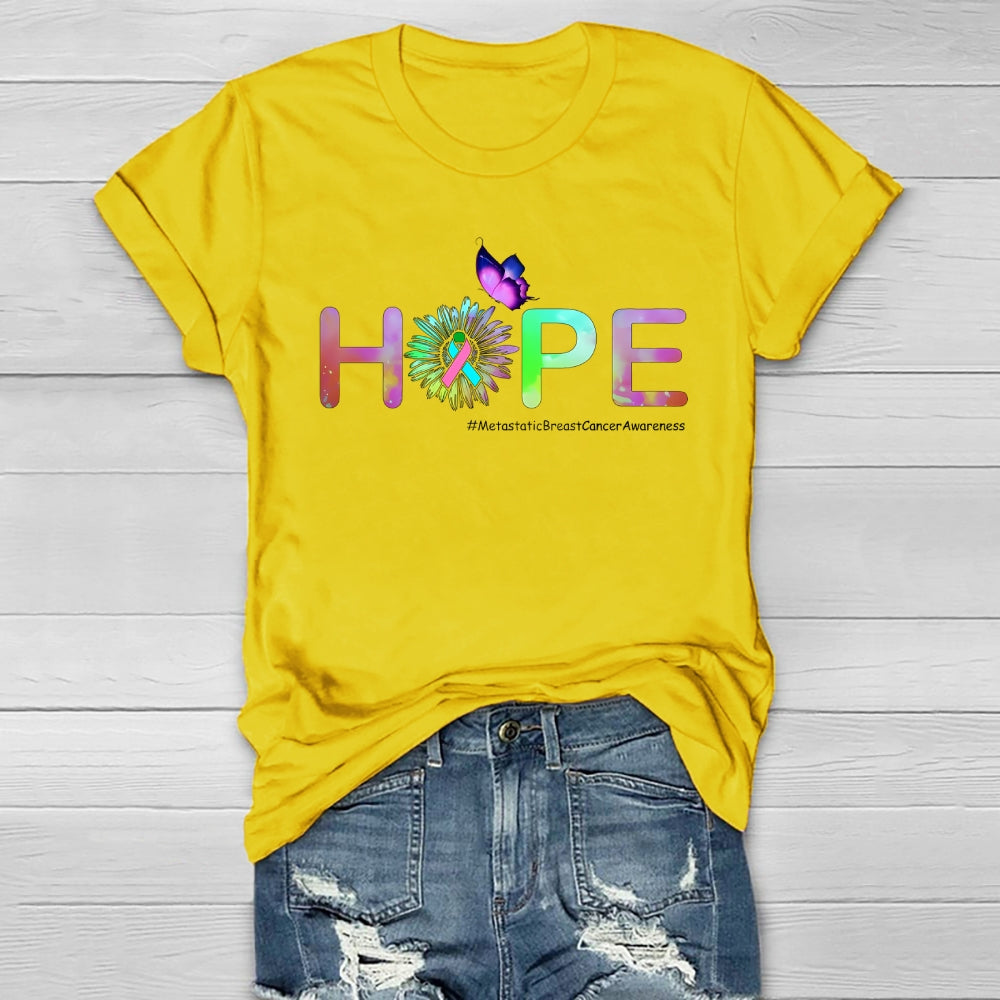 HOPE Butterfly Metastatic Breast Cancer Awareness  Healthwear T-shirt