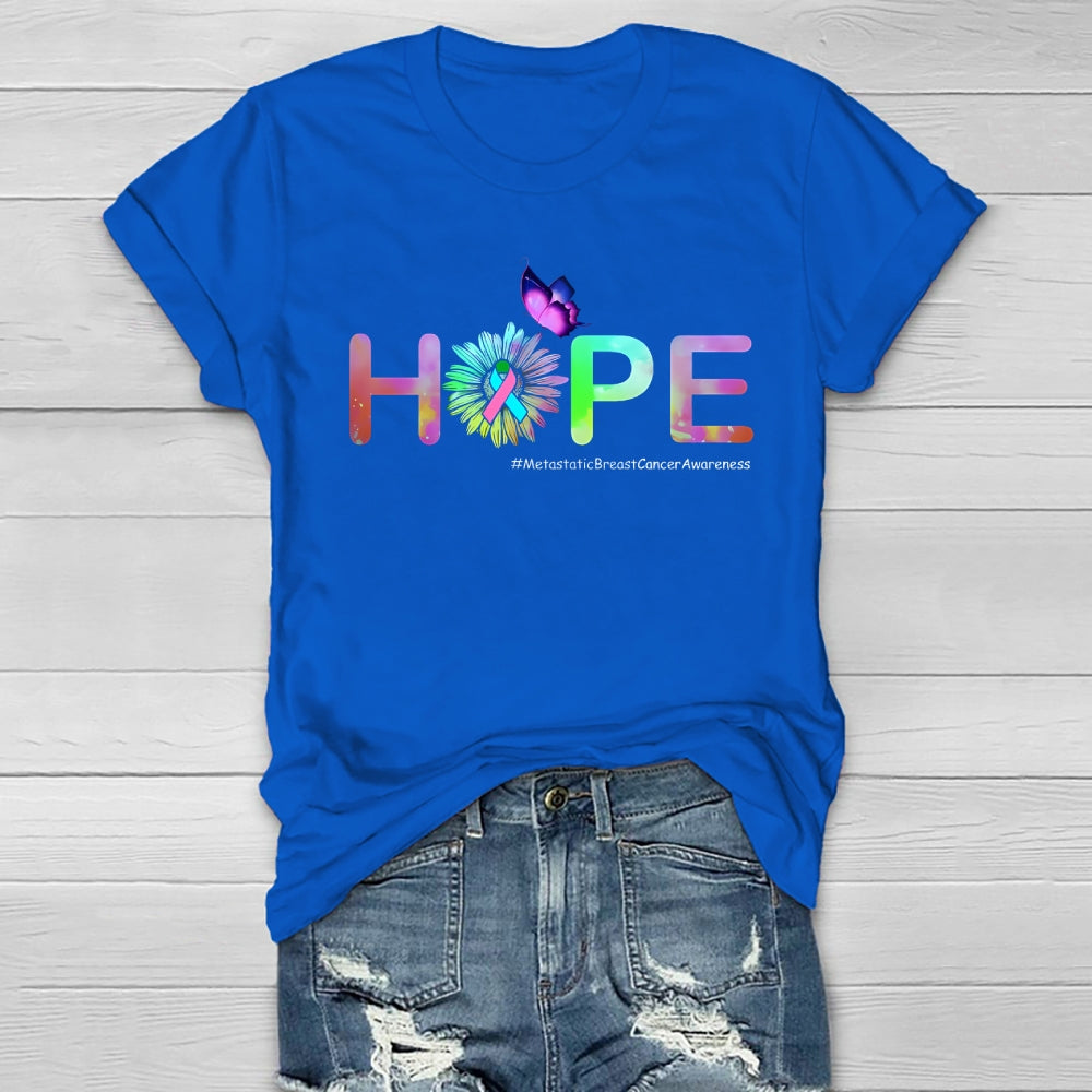 HOPE Butterfly Metastatic Breast Cancer Awareness  Healthwear T-shirt