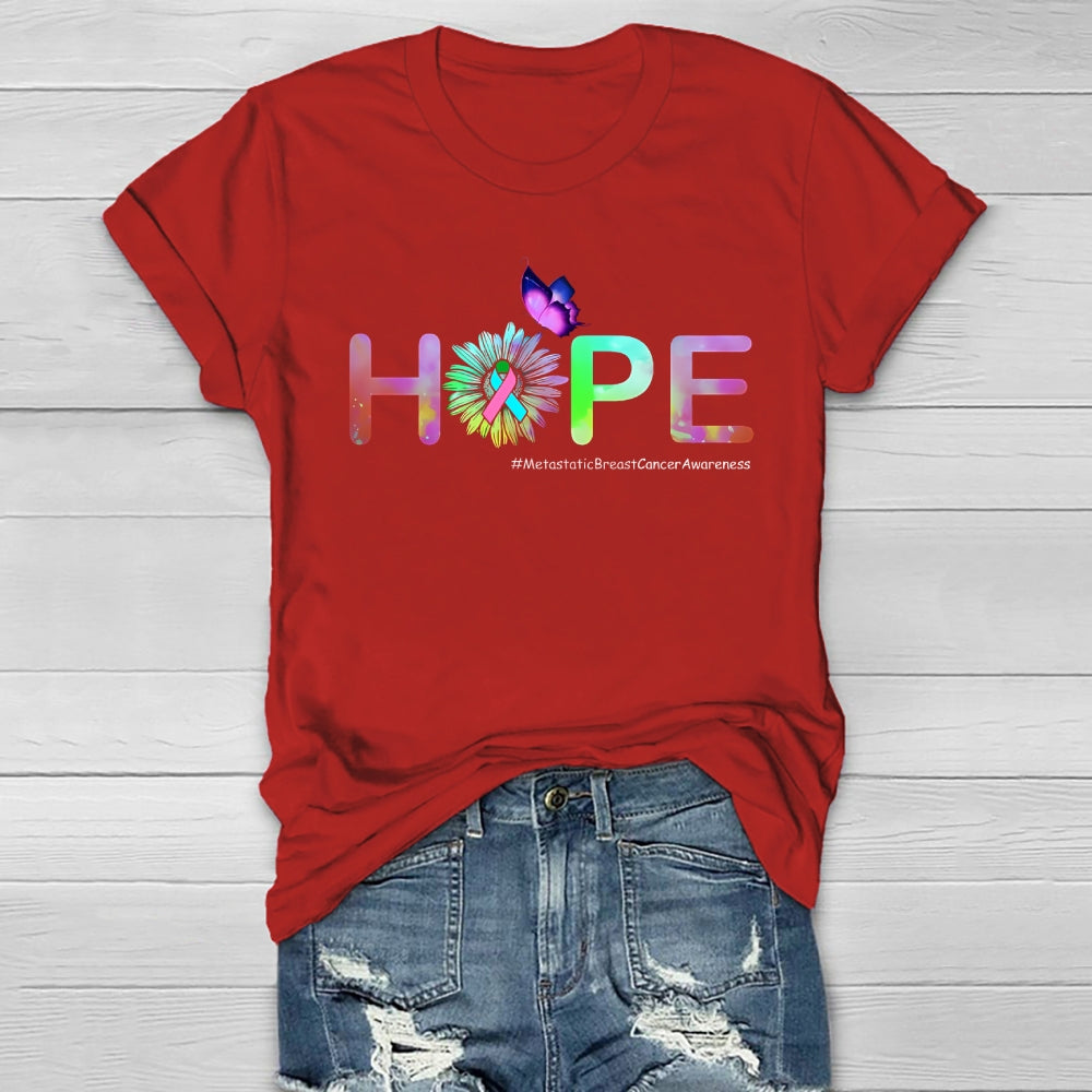 HOPE Butterfly Metastatic Breast Cancer Awareness  Healthwear T-shirt
