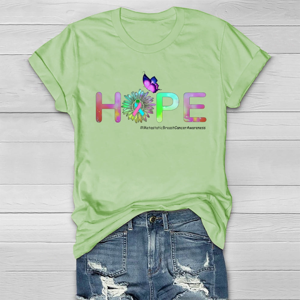 HOPE Butterfly Metastatic Breast Cancer Awareness  Healthwear T-shirt