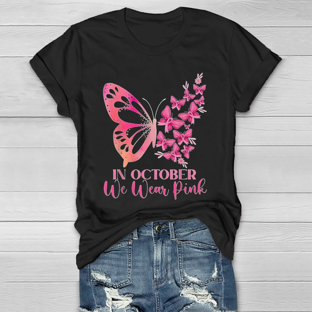 In October We Wear Pink Butterflies Flowers Healthwear T-shirt