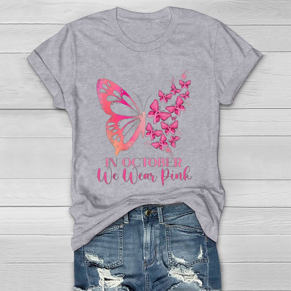 In October We Wear Pink Butterflies Flowers Healthwear T-shirt