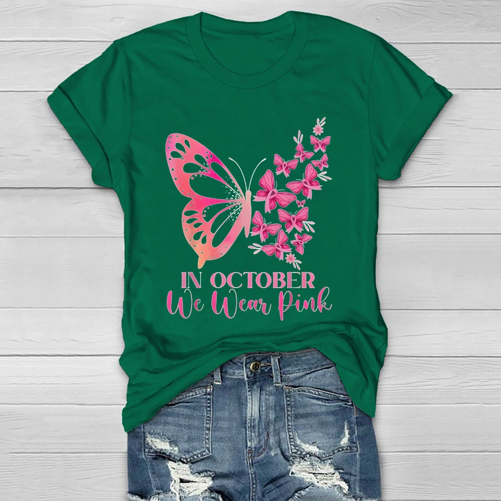 In October We Wear Pink Butterflies Flowers Healthwear T-shirt