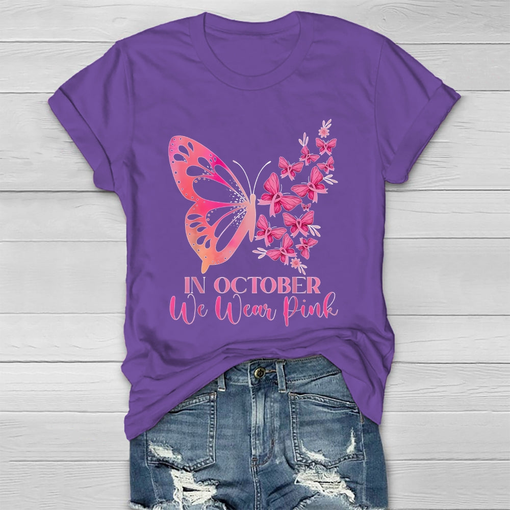 In October We Wear Pink Butterflies Flowers Healthwear T-shirt