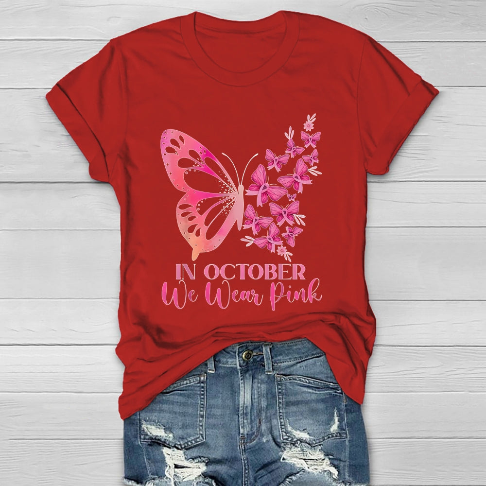 In October We Wear Pink Butterflies Flowers Healthwear T-shirt