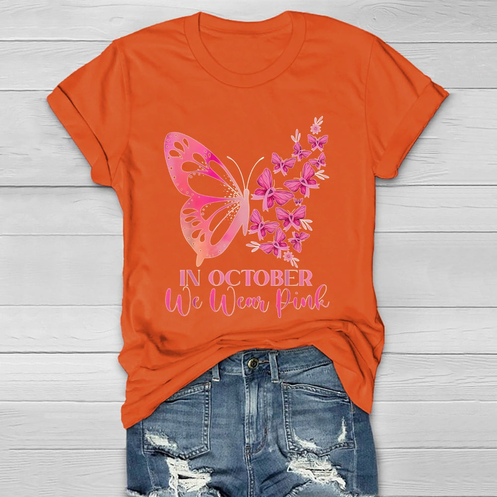 In October We Wear Pink Butterflies Flowers Healthwear T-shirt