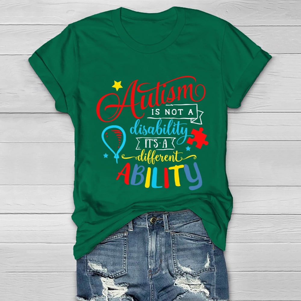 Autism It’s Not A Disability It’s A Different Ability Healthwear T-shirt