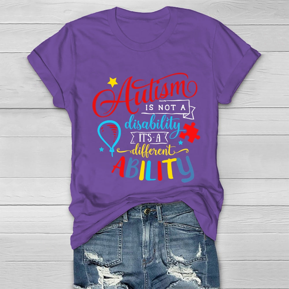 Autism It’s Not A Disability It’s A Different Ability Healthwear T-shirt