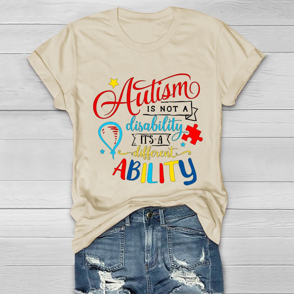 Autism It’s Not A Disability It’s A Different Ability Healthwear T-shirt