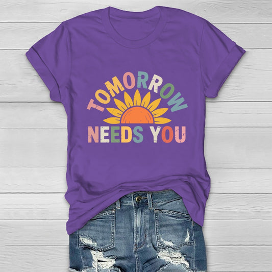 Tomorrow Needs You Healthwear T-shirt