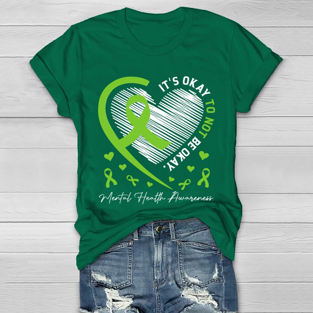 It's Ok Not To Be Ok Shirt Mental Health  Healthwear T-shirt