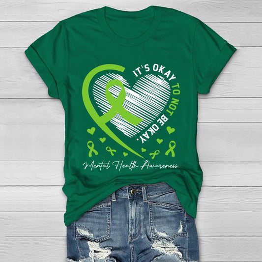 It's Ok Not To Be Ok Shirt Mental Health  Healthwear T-shirt
