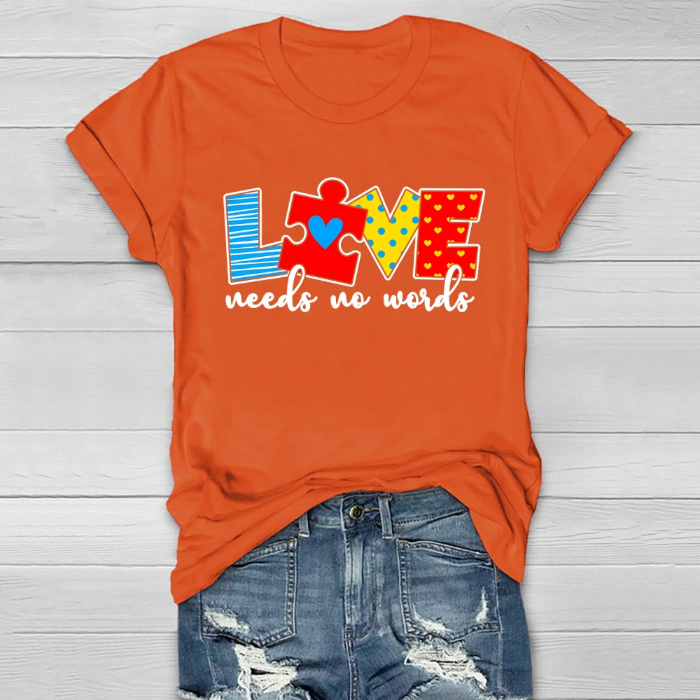 Love Needs No Words Healthwear T-shirt