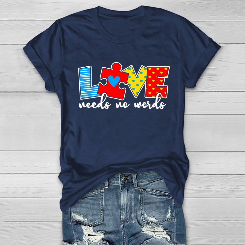 Love Needs No Words Healthwear T-shirt